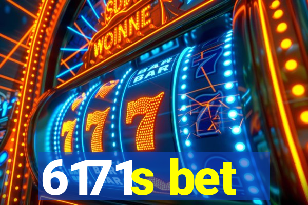 6171s bet